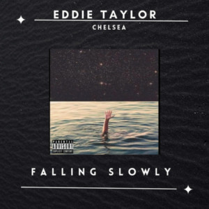 Album Falling Slowly (Explicit) oleh Eddie Taylor