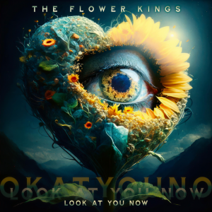 อัลบัม Look At You Now ศิลปิน The Flower Kings