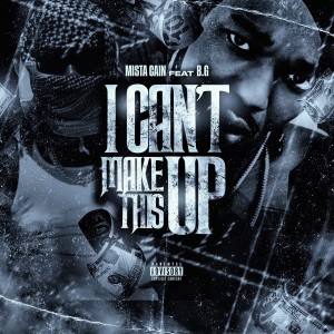 Mista Cain的專輯I Can't Make This Up (Remix) [Explicit]