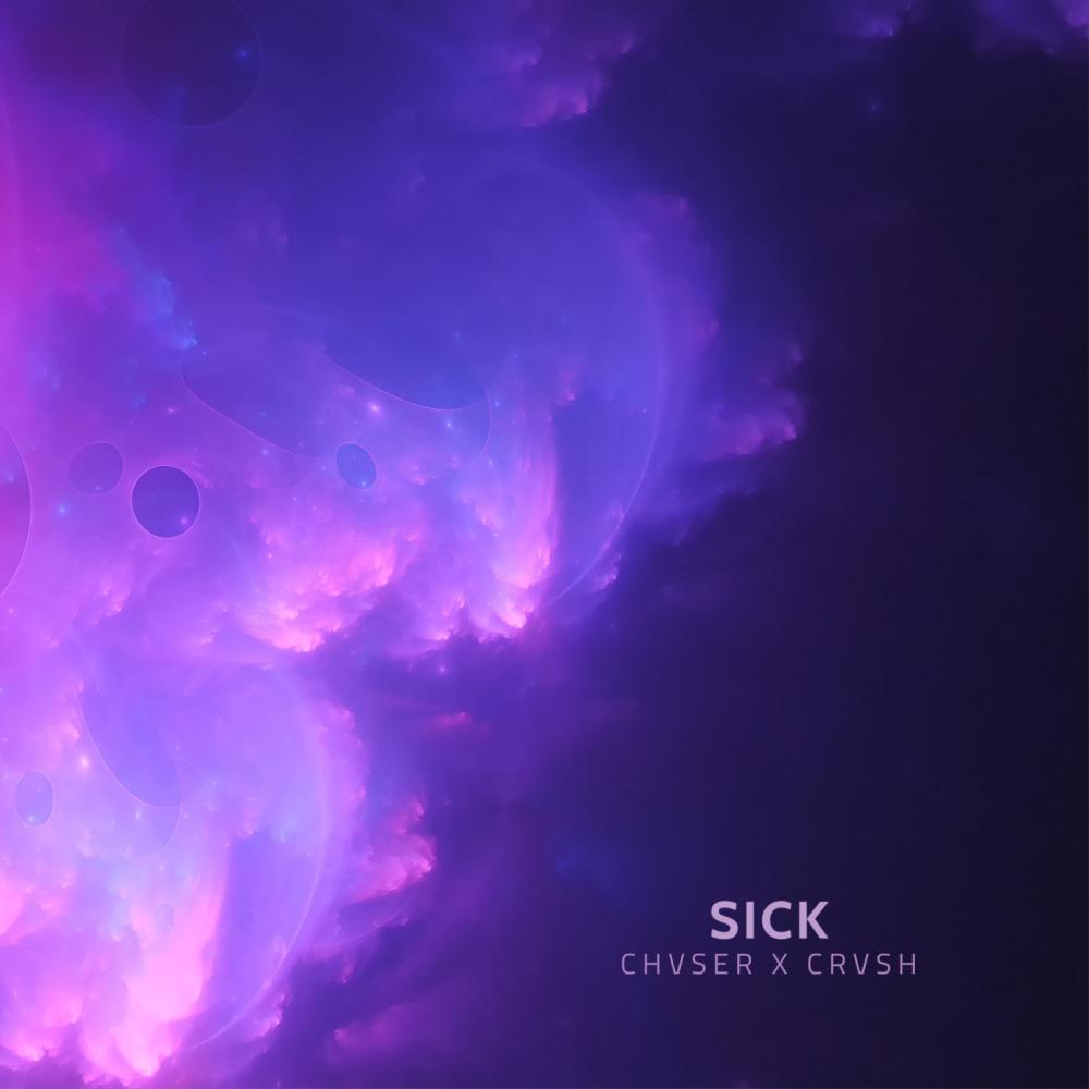 sick (feat. CRVSH) (Explicit)
