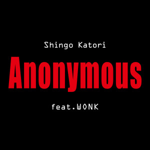 Katori Shingo的專輯Anonymous (feat. WONK)