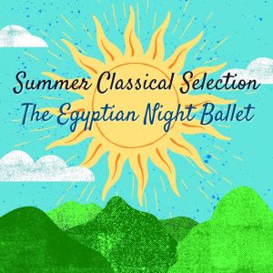Listen to The Egyptian Night Ballet Suite (7. Triumphant Arrival of Ant) song with lyrics from Homelanders Orchestra