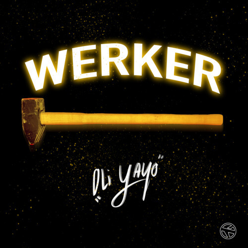 Werker (Explicit)