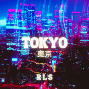 Rls的專輯TOKYO (Chopped & Screwed Version)