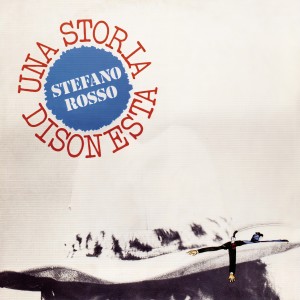 Stefano Rosso的專輯Una Storia Disonesta