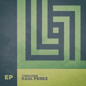 Raul Perez的專輯Timecode - EP