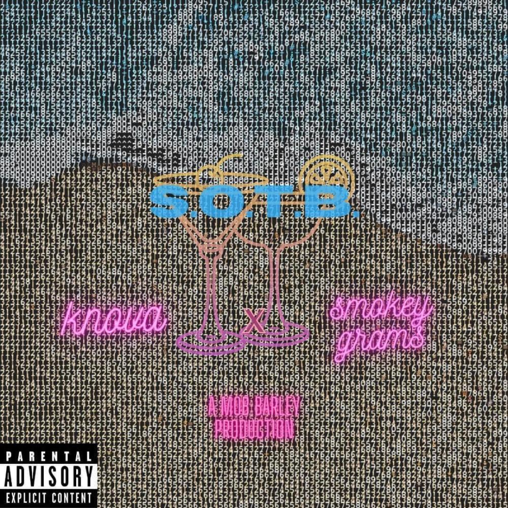 SOTB (feat. Smokey Grams) (Explicit)