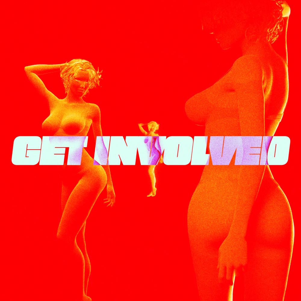 Get Involve (Explicit)
