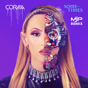 Corvaa的专辑Sometimes (The M J P Remix)