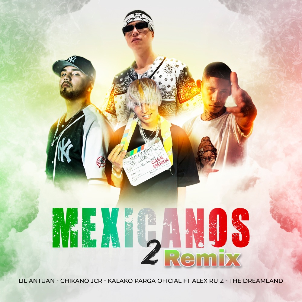 Mexicanos 2 (Remix)