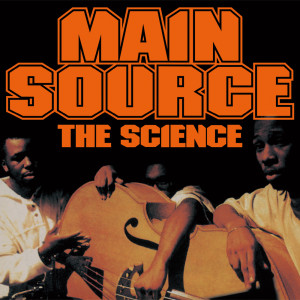 Main Source的專輯The Science
