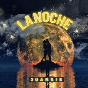 Listen to La Noche song with lyrics from JUANKIE