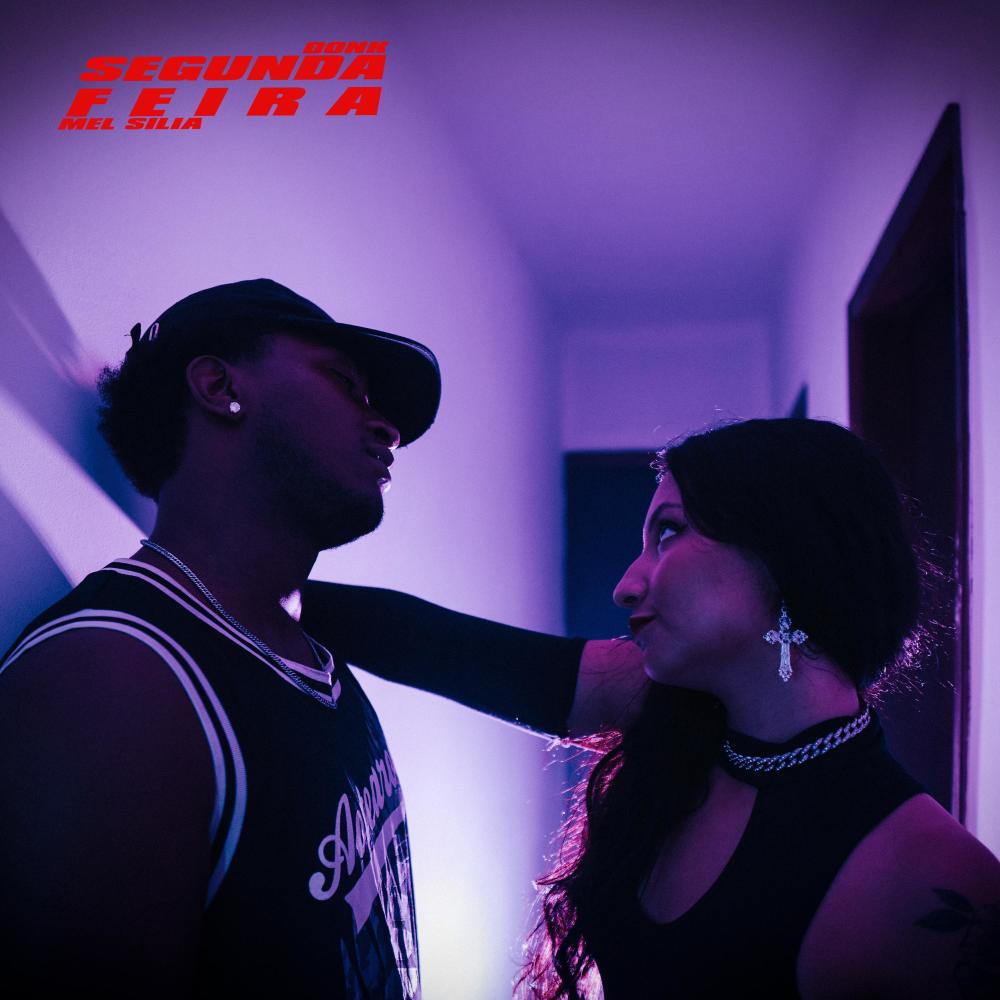 Segunda-Feira (feat. O Donk) (Explicit)