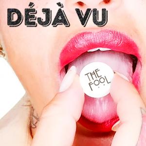 Album Déjà vu from the fool