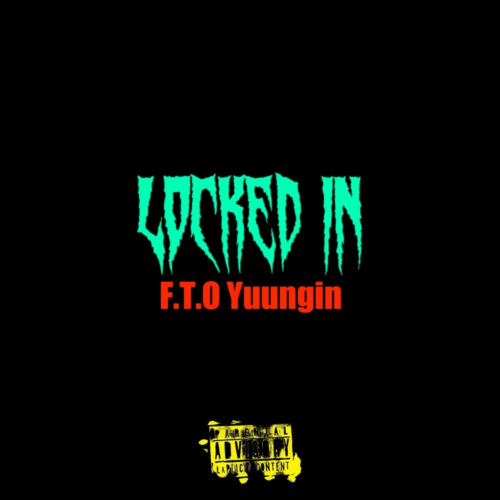 Locked In (Explicit)