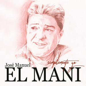 อัลบัม Simplemente Yo ศิลปิน Jose Manuel El Mani