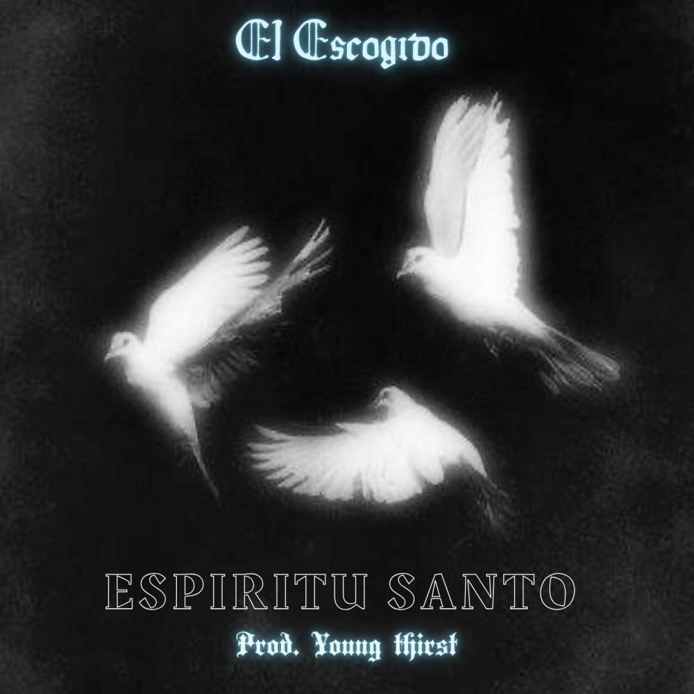 Espiritu Santo (feat. Young thirst)