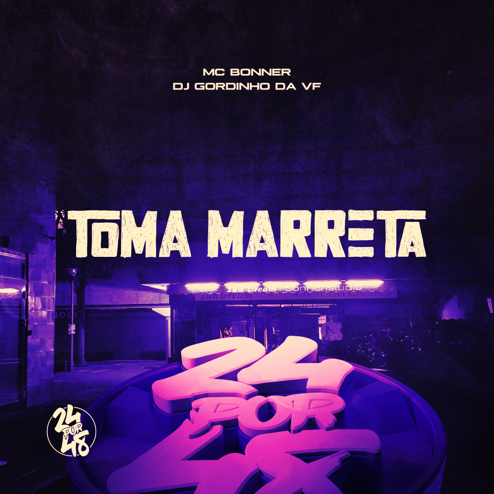 Toma Marreta (Explicit)