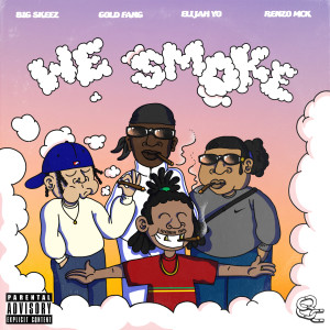 Dengarkan lagu We Smoke (Explicit) nyanyian Bodega Collective dengan lirik