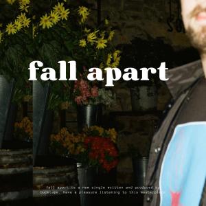 Ducktape的專輯Fall Apart