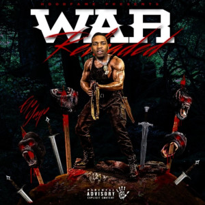 อัลบัม War (Reloaded) (Explicit) ศิลปิน Go Yayo