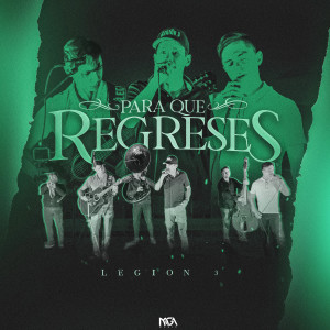 Album Para Que Regreses oleh Legión 3