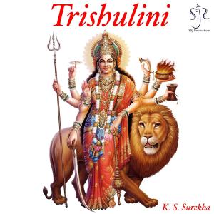 Album Trishulini oleh K. S. Surekha