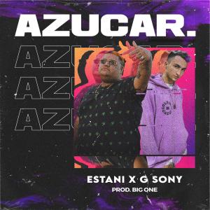 收聽Estani的Azúcar歌詞歌曲