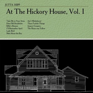 At The Hickory House , Vol. 1