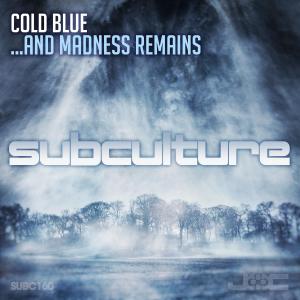 Album …And Madness Remains from Cold Blue
