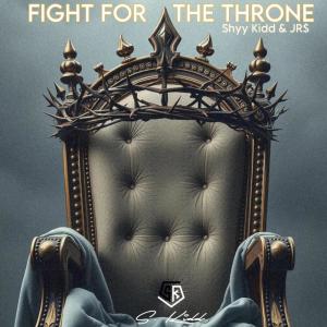 Dengarkan Fight For the Throne lagu dari Shyy Kidd dengan lirik