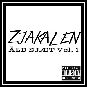 收聽Zjakalen的Kom Så (Explicit)歌詞歌曲