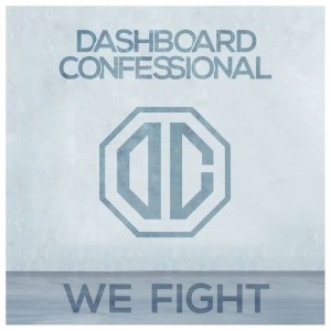 อัลบัม We Fight ศิลปิน Dashboard Confessional
