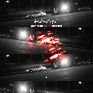 收聽Alexander Spit的This Party Is Dead Anyways (Explicit)歌詞歌曲