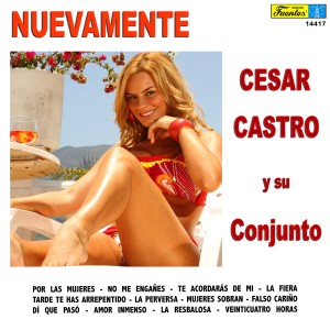 Cesar Castro y su Conjunto的專輯Nuevamente