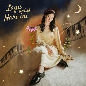 收聽Keisya Levronka的Lagu Untuk Hari Ini歌詞歌曲