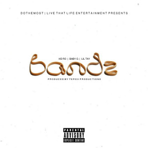 Listen to Bandz (feat. 3 Problems, Te Rex & Fso Oshay) (Explicit) song with lyrics from HD Ro