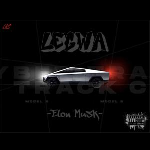 ดาวน์โหลดและฟังเพลง Elon Musk (Explicit) พร้อมเนื้อเพลงจาก Legwa
