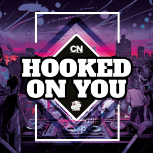CN Williams的專輯Hooked On You