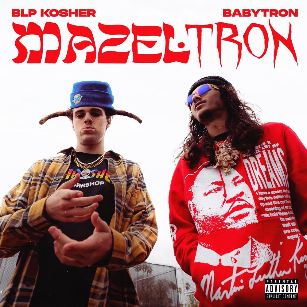 Mazel Tron (Explicit)