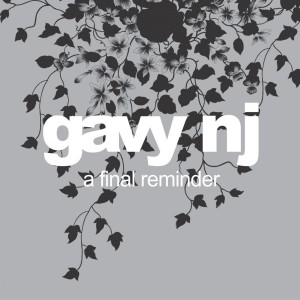 Album A Final Reminder oleh Gavy NJ