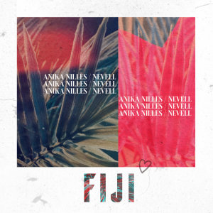 อัลบัม Fiji ศิลปิน Anika Nilles