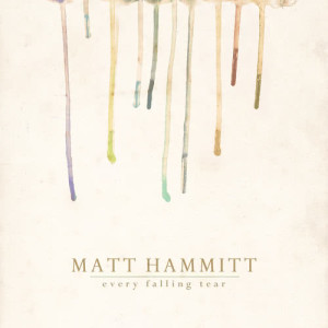 收聽Matt Hammitt的You Are My Treasure歌詞歌曲