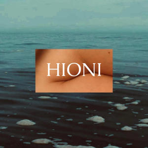 ดาวน์โหลดและฟังเพลง HIONI พร้อมเนื้อเพลงจาก Tita