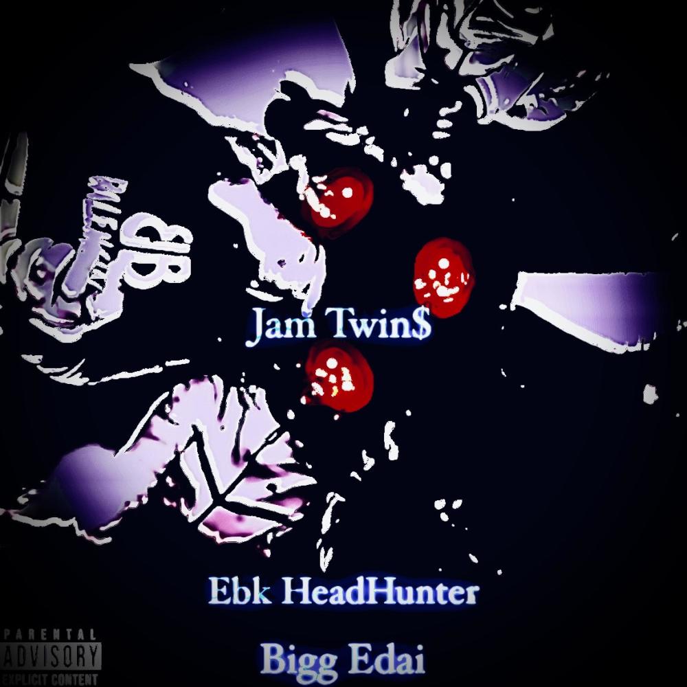 Jam Twin$ (feat. Bigg Edai) (Explicit)