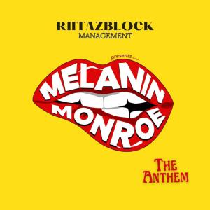 Album THE ANTHEM from Melanin Monroe