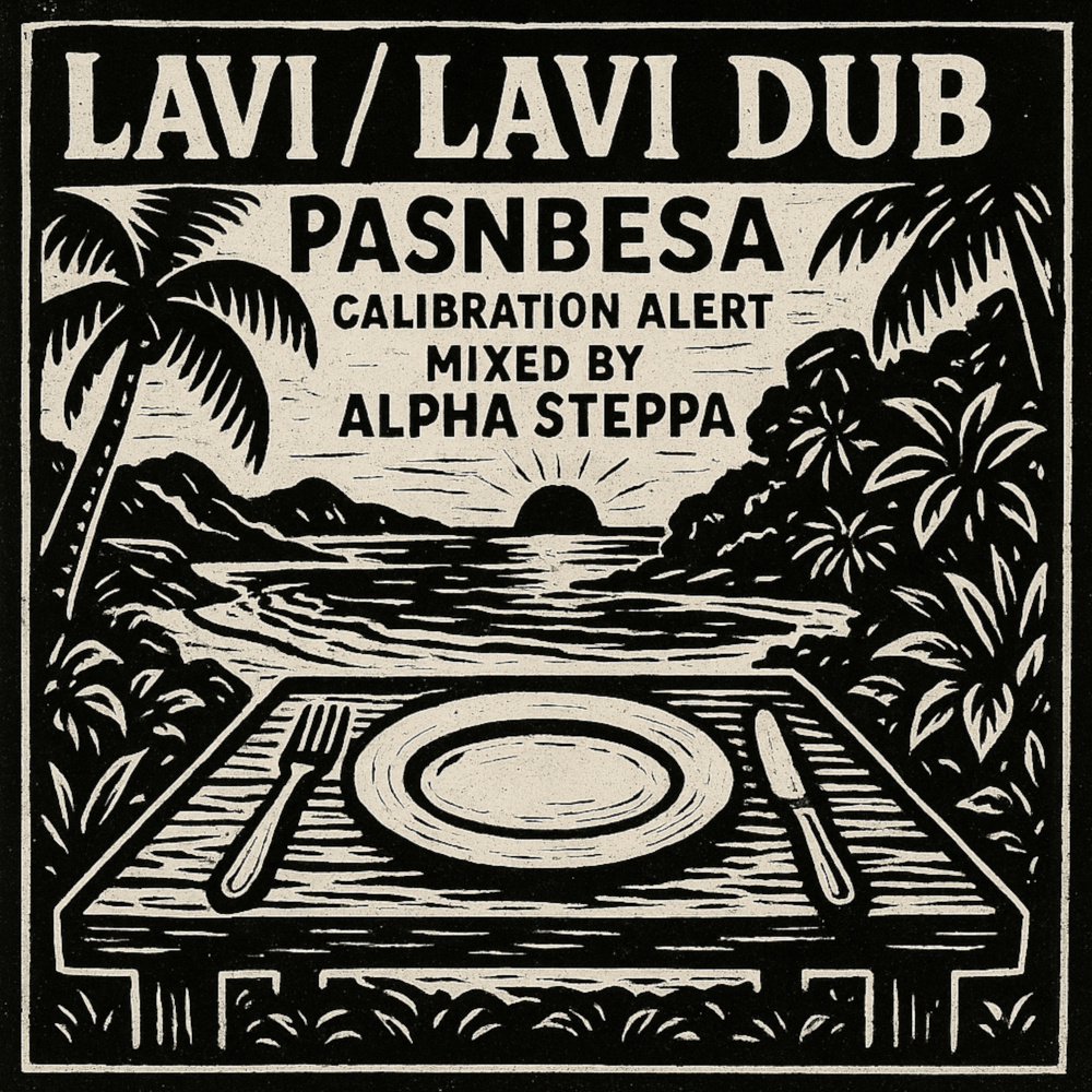 Lavi (Alpha Steppa Mix)