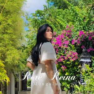 Rere Reina的专辑Mengalah