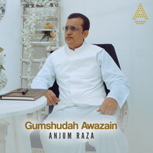 Album Gumshudah Awazain from 