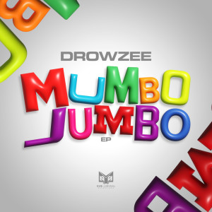 DROWZEE的專輯Mumbo Jumbo EP
